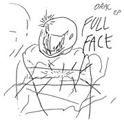 Fullface「Oral-EP」配信ジャケット