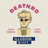 DEATHRO「ILLUSION…追いかけて」配信ジャケット