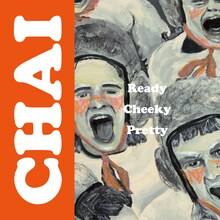 CHAI「Ready Cheeky Pretty」配信ジャケット