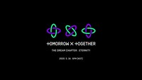 TOMORROW X TOGETHER「The Dream Chapter: ETERNITY」ビジュアル