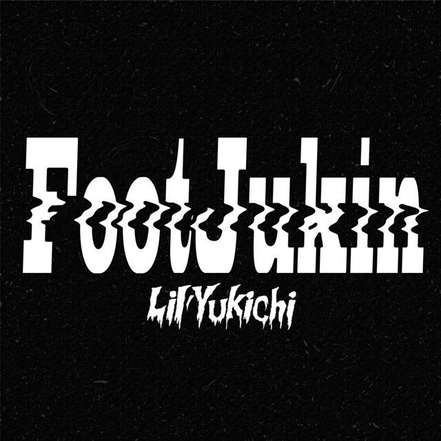 Lil'Yukichi「FootJukin」ジャケット