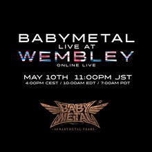BABYMETAL「LIVE AT WEMBLEY - ONLINE LIVE」ビジュアル