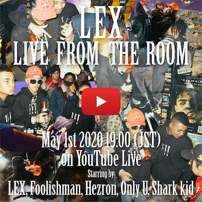 LEX「Live From The Room（Livestream）」告知ビジュアル