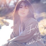 sugar me「Follow The Rainbow」配信ジャケット