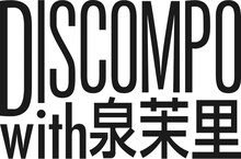 DISCOMPO with 泉茉里ロゴ