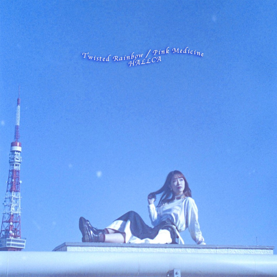 HALLCA「Twisted Rainbow / Pink Medicine」ジャケット