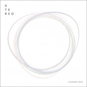 オオヤユウスケ「STEREO」ジャケット