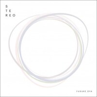 オオヤユウスケ「STEREO」ジャケット