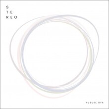 オオヤユウスケ「STEREO」ジャケット