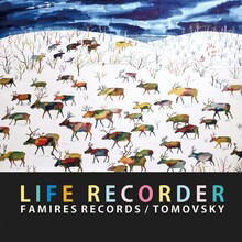 TOMOVSKY「LIFE RECORDER」ジャケット