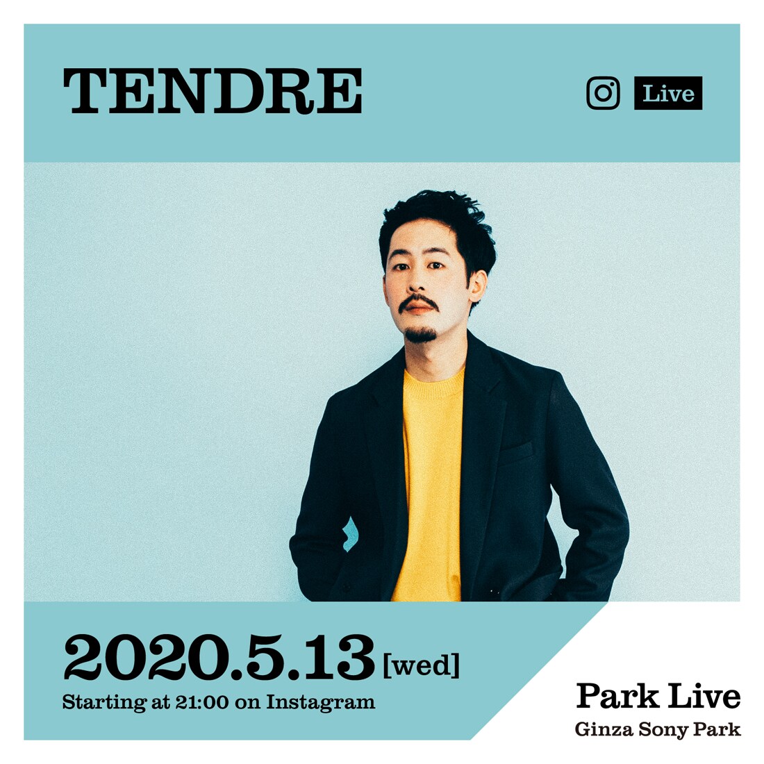 「Park Live - STAYHOME-」にTENDREと北里彰久が登場、明日SASUKEも振替出演