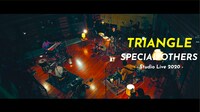 SPECIAL OTHERS「TRIANGLE (Studio Live 2020)」より。