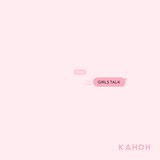 KAHOH「GIRLS TALK」配信ジャケット