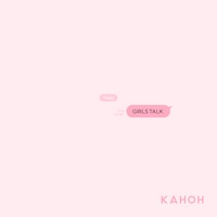 KAHOH「GIRLS TALK」配信ジャケット