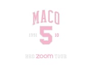 「MACO HBD Zoom Tour」告知画像