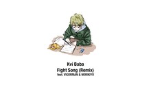 Kvi Baba「Fight Song（Remix） feat. VIGORMAN & NORIKIYO」試聴映像より。