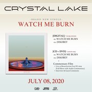 Crystal Lake「WATCH ME BURN」告知用ビジュアル