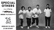 「SPECIAL OTHERSニューアルバム『WAVE』発売記念YouTubeライブ」告知ビジュアル