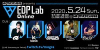 「MOGRA presents EDP Lab Online」告知ビジュアル