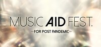 「MUSIC AID FEST.～FOR POST PANDEMIC～」ビジュアル