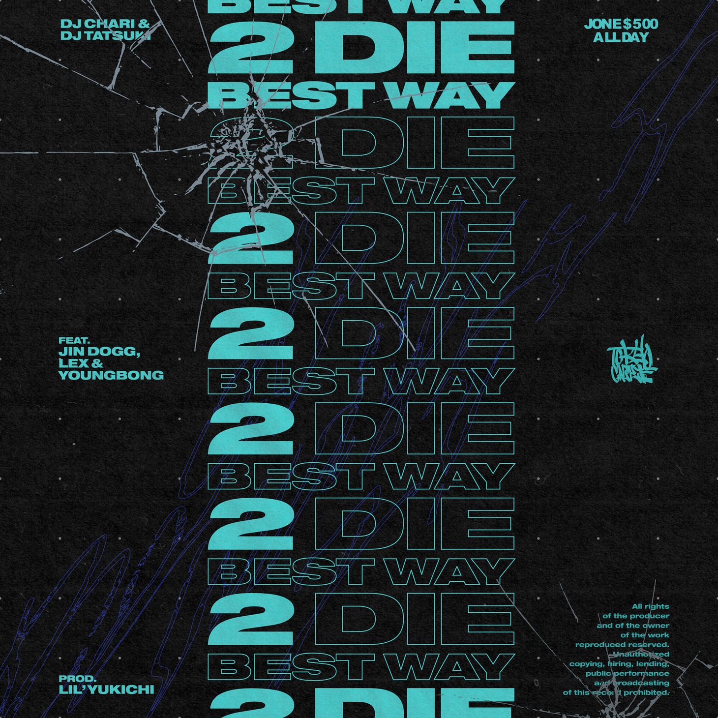 DJ CHARI & DJ TATSUKI「Best Way 2 Die feat. Jin Dogg, LEX & YOUNGBON」配信ジャケット
