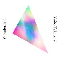 竹内唯人「Wonderland」配信ジャケット