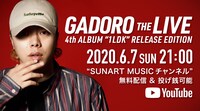 GADORO 4th ALBUM「1LDK」RELEASE ONLINE LIVE「GADORO THE LIVE」告知ビジュアル