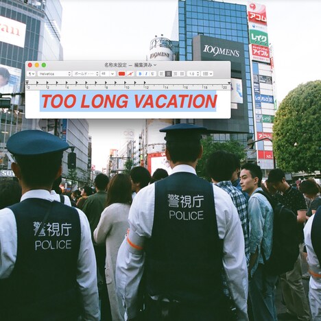 Have a Nice Day!「TOO LONG VACATION」配信ジャケット