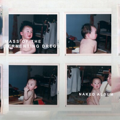 MASS OF THE FERMENTING DREGS「NAKED ALBUM」ジャケット