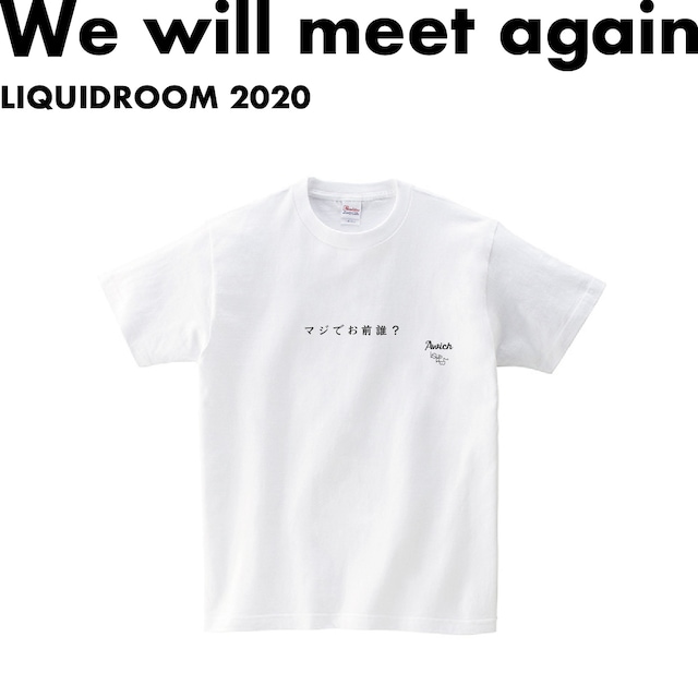 LIQUIDROOM×Awich「マジでお前誰？」Tシャツ（白）
