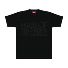 MASS OF THE FERMENTING DREGS復刻版ロゴTシャツ