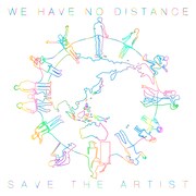 「WE HAVE NO DISTANCE」配信ジャケット