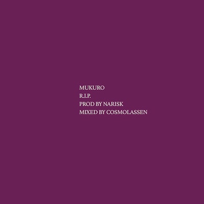 MuKuRo「R.I.P.」配信ジャケット
