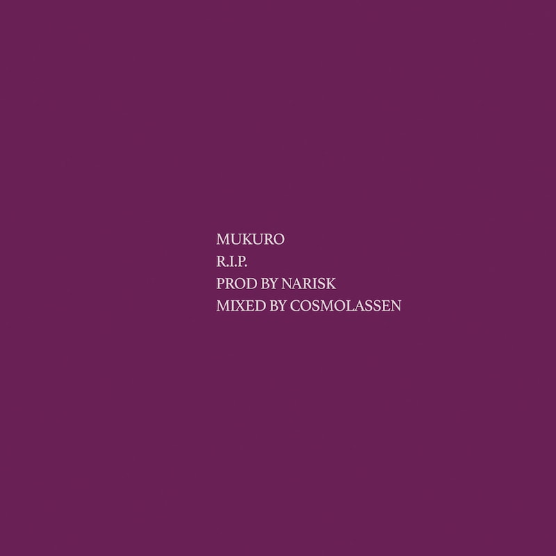 MuKuRo「R.I.P.」配信ジャケット