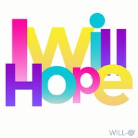 WILL-O'「I Will Hope」配信ジャケット