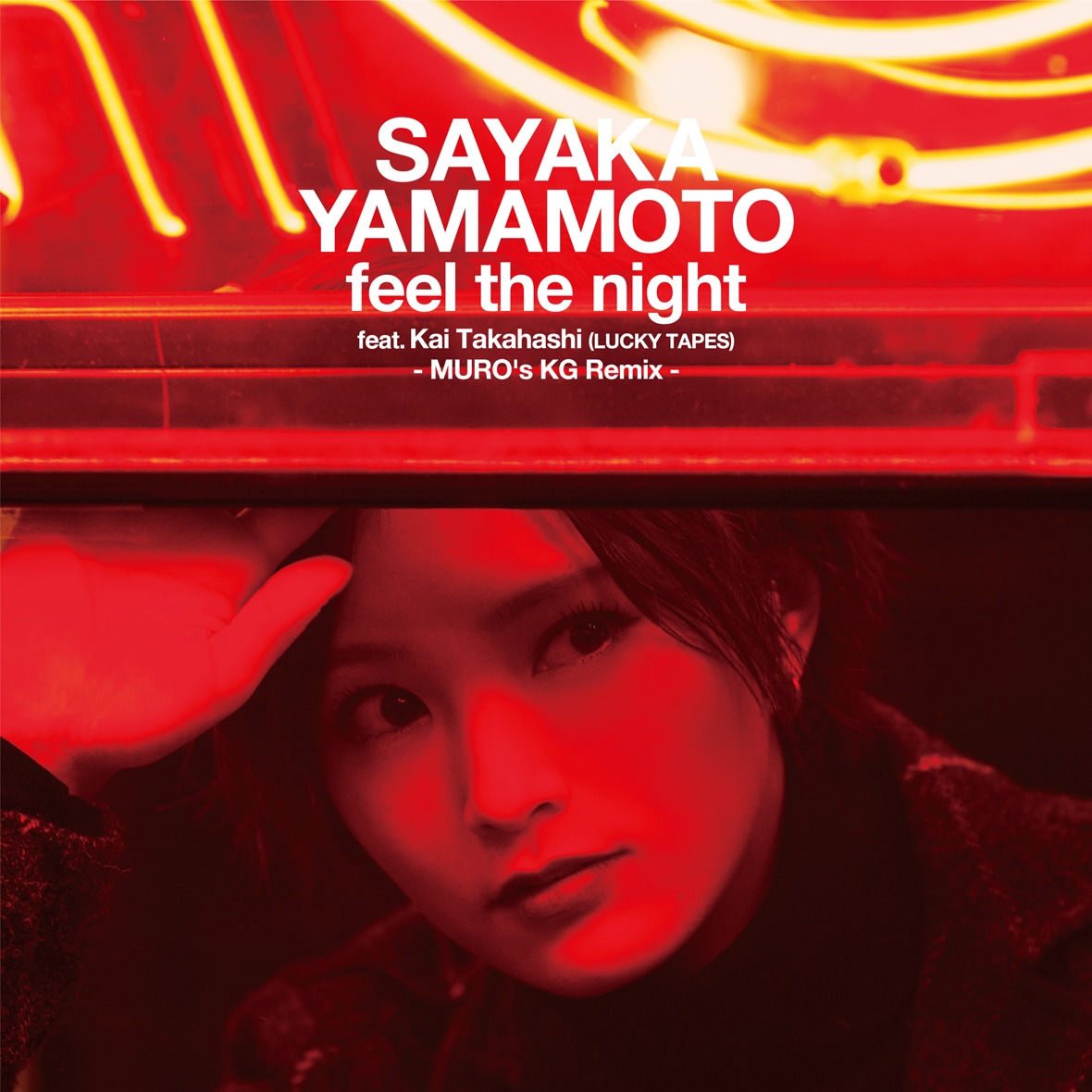山本彩「feel the night feat. Kai Takahashi（LUCKY TAPES）- MURO's KG Remix -」配信ジャケット