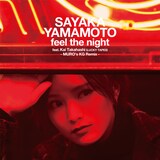 山本彩「feel the night feat. Kai Takahashi(LUCKY TAPES)- MURO's KG Remix -」配信ジャケット