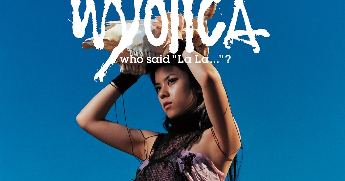 Wyolica、20年前の1stアルバム「who said 