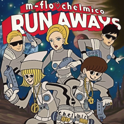 m-flo ▽ chelmico「RUN AWAYS」配信ジャケット