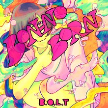 B.O.L.T「BON-NO-BORN」配信ジャケット