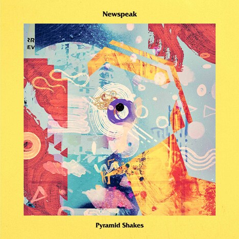 Newspeak「Pyramid Shakes」配信ジャケット