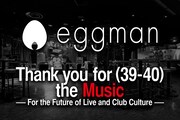渋谷eggmanクラファン開始、リターンに特別なアーティストライブ配信の視聴権