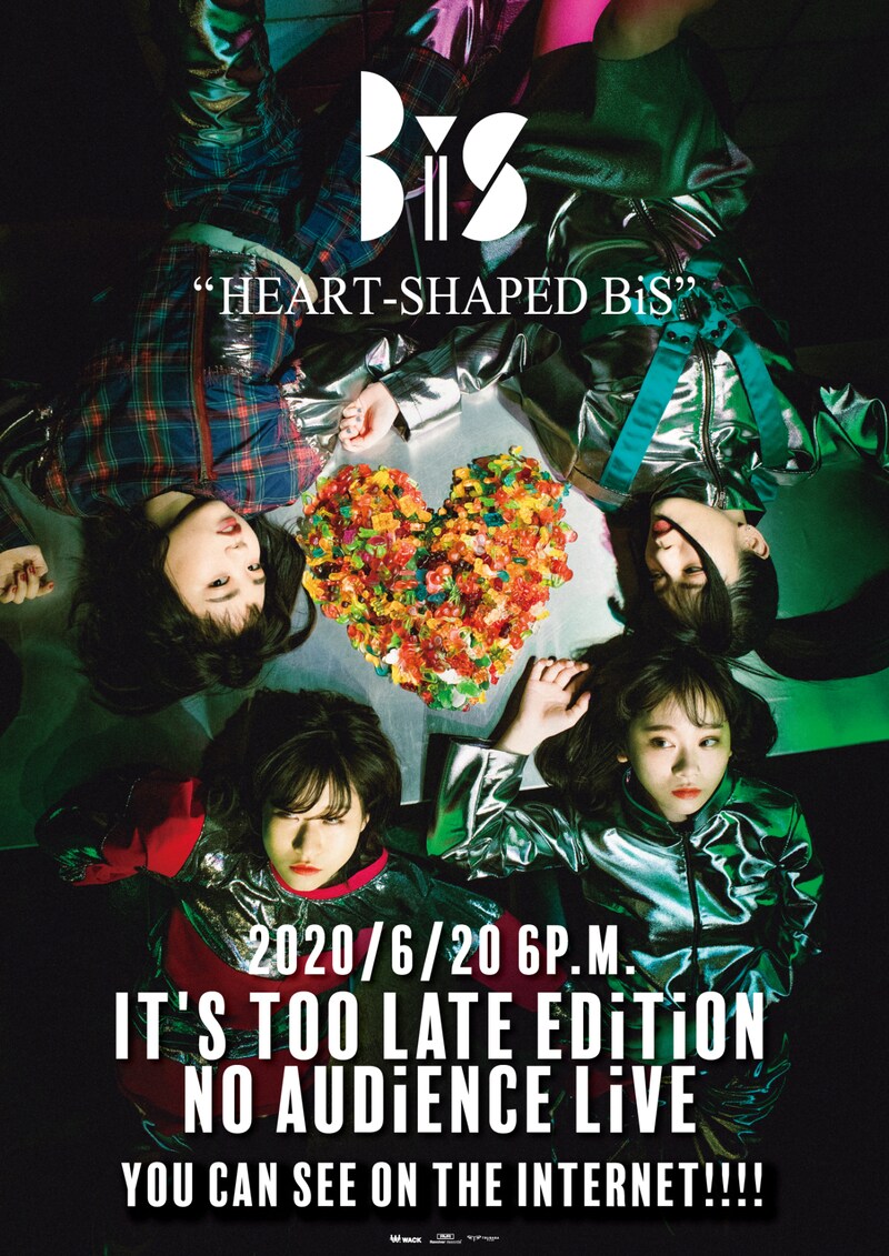 「HEART-SHAPED BiS IT'S TOO LATE EDiTiON NO AUDiENCE LiVE」キービジュアル