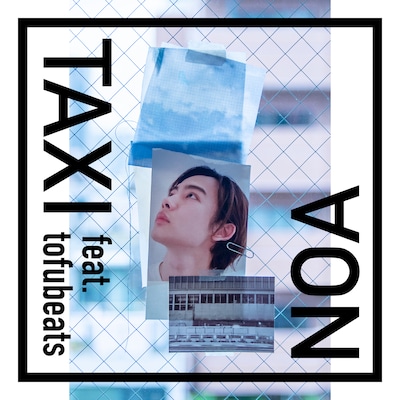 NOA「TAXI feat. tofubeats」配信ジャケット