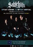 Sable Hills「STAY HOME // STAY METAL」告知用ビジュアル