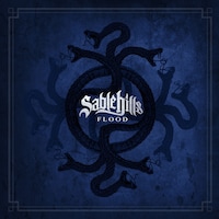 Sable Hills「FLOOD」配信ジャケット