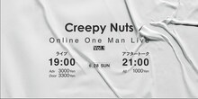 「Creepy Nuts Online One Man Live Vol.1」告知ビジュアル