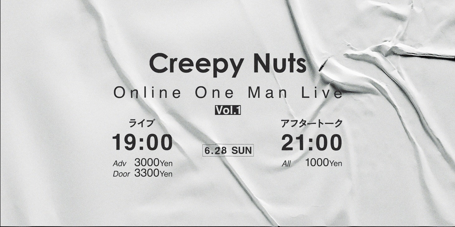 「Creepy Nuts Online One Man Live Vol.1」告知ビジュアル