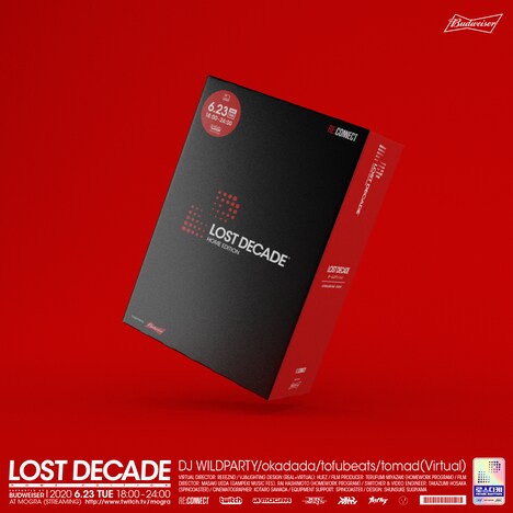 「LOST DECADE - HOME EDITION supported by Budweiser」フライヤー