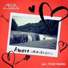 M!LK「Amore～僕は君に愛を叫ぶ～」ジャケット